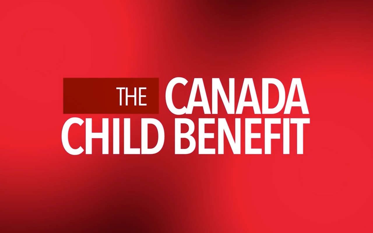 Learn More about the Canada Child Benefit Program - How can it benefit your child?