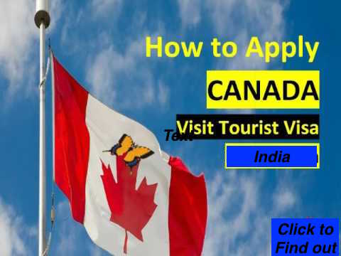How to Apply Canada Tourist Visa and get it Approved?