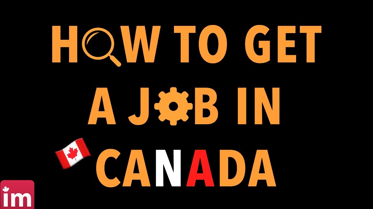 9 Tips to get Job in Canada fast