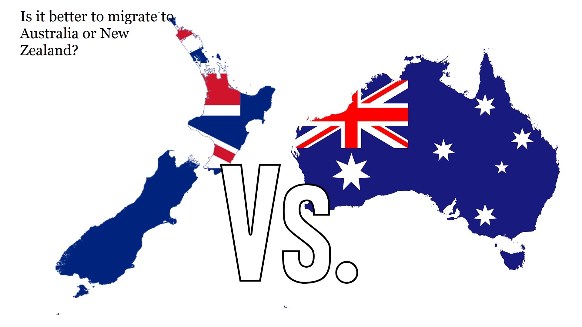 Is it better to migrate to Australia or New Zealand?