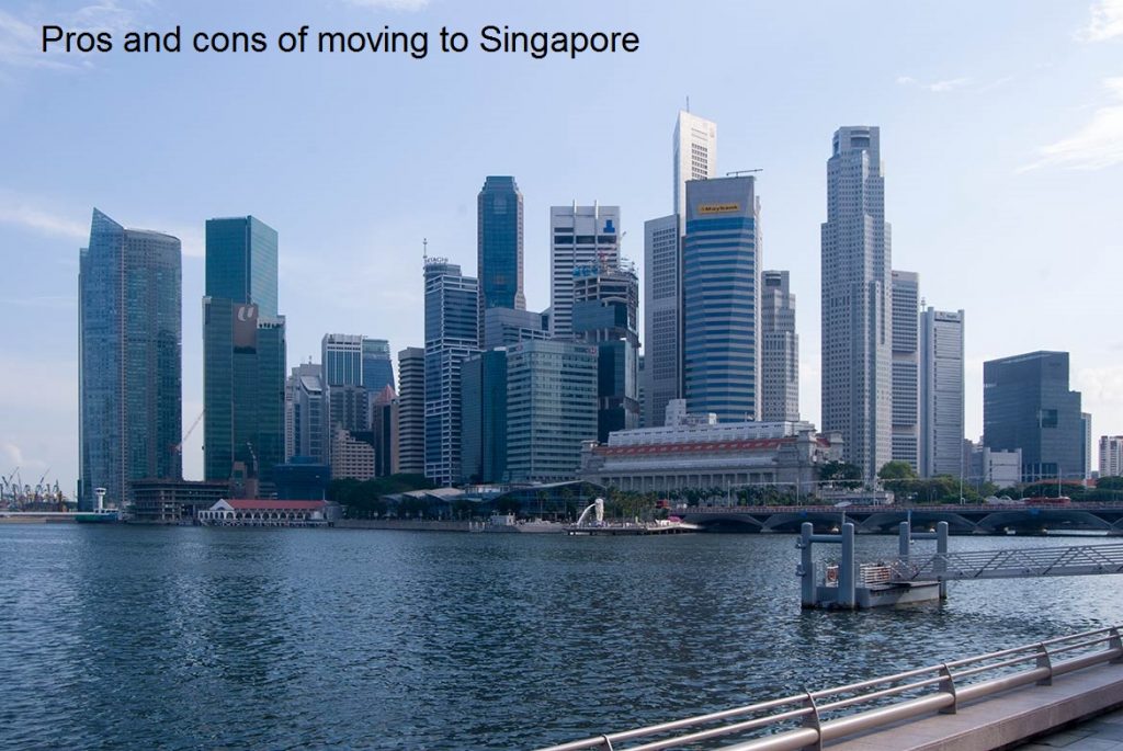 Pros and cons of moving to Singapore