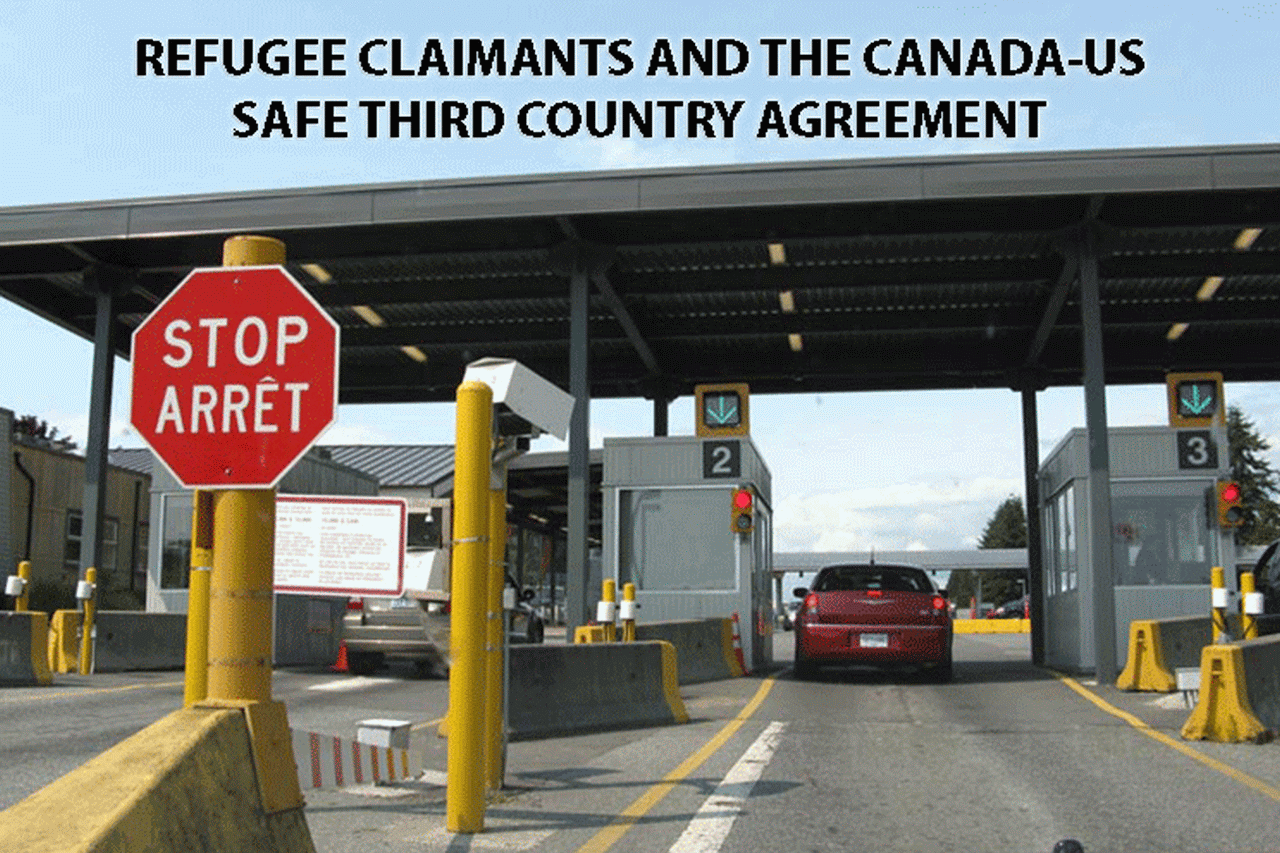 The Safe Third Country Agreement and how Canada can be an Ideal example of a safe haven for refugees