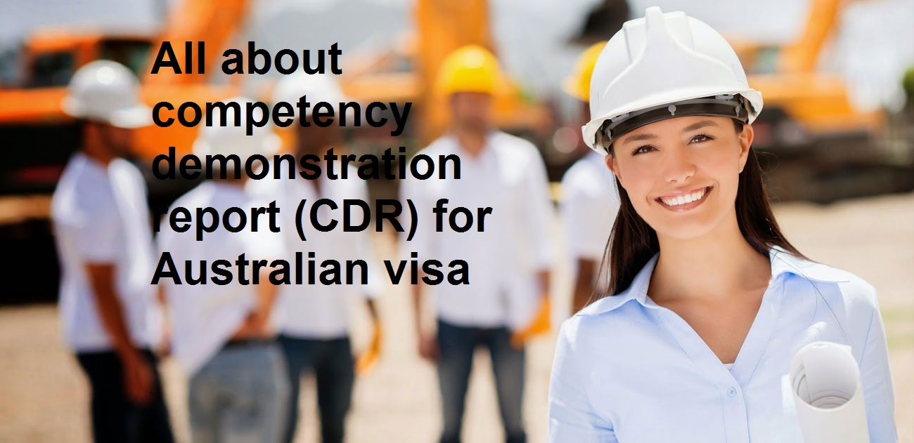 All about competency demonstration report (CDR) for Australian visa