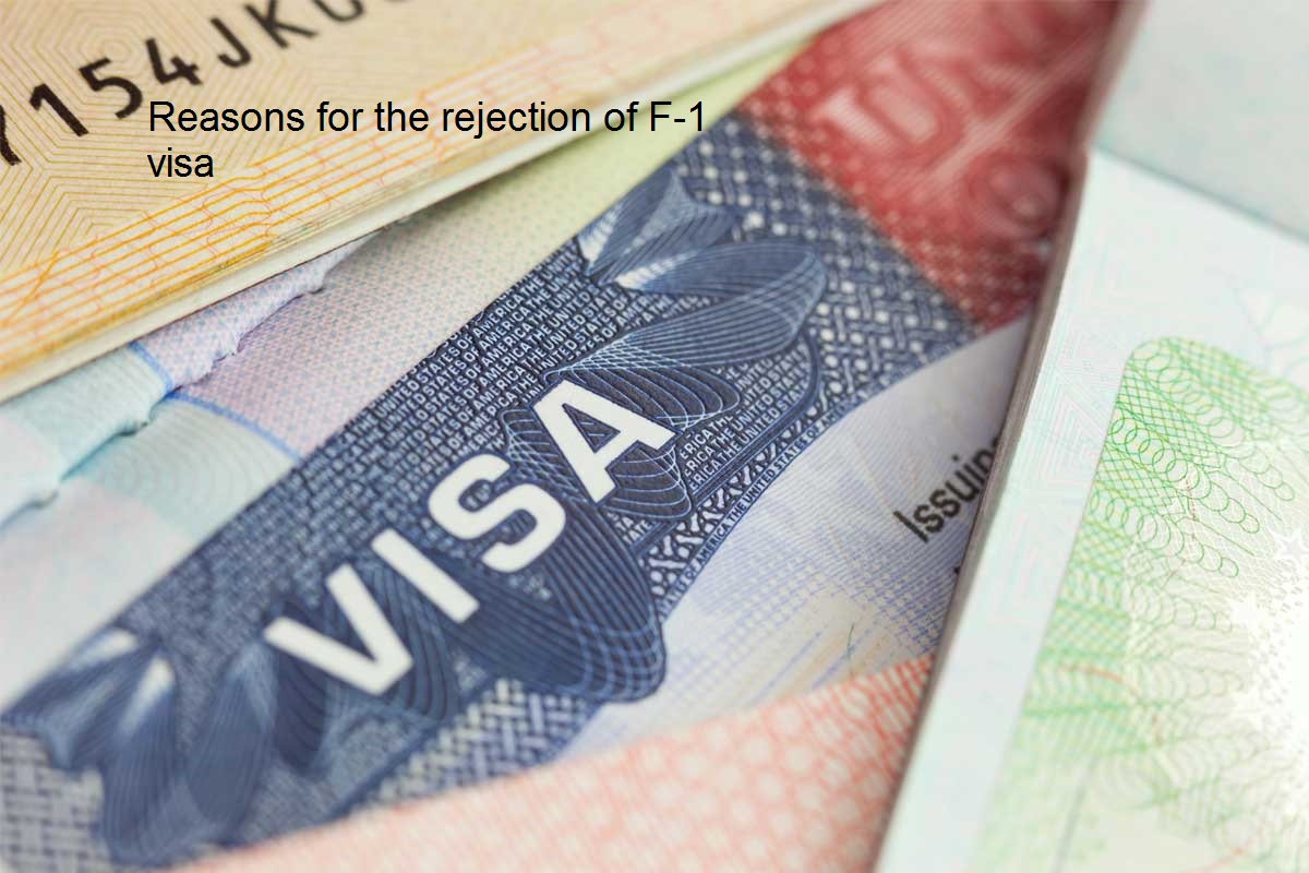 Reasons for the rejection of F-1 visa