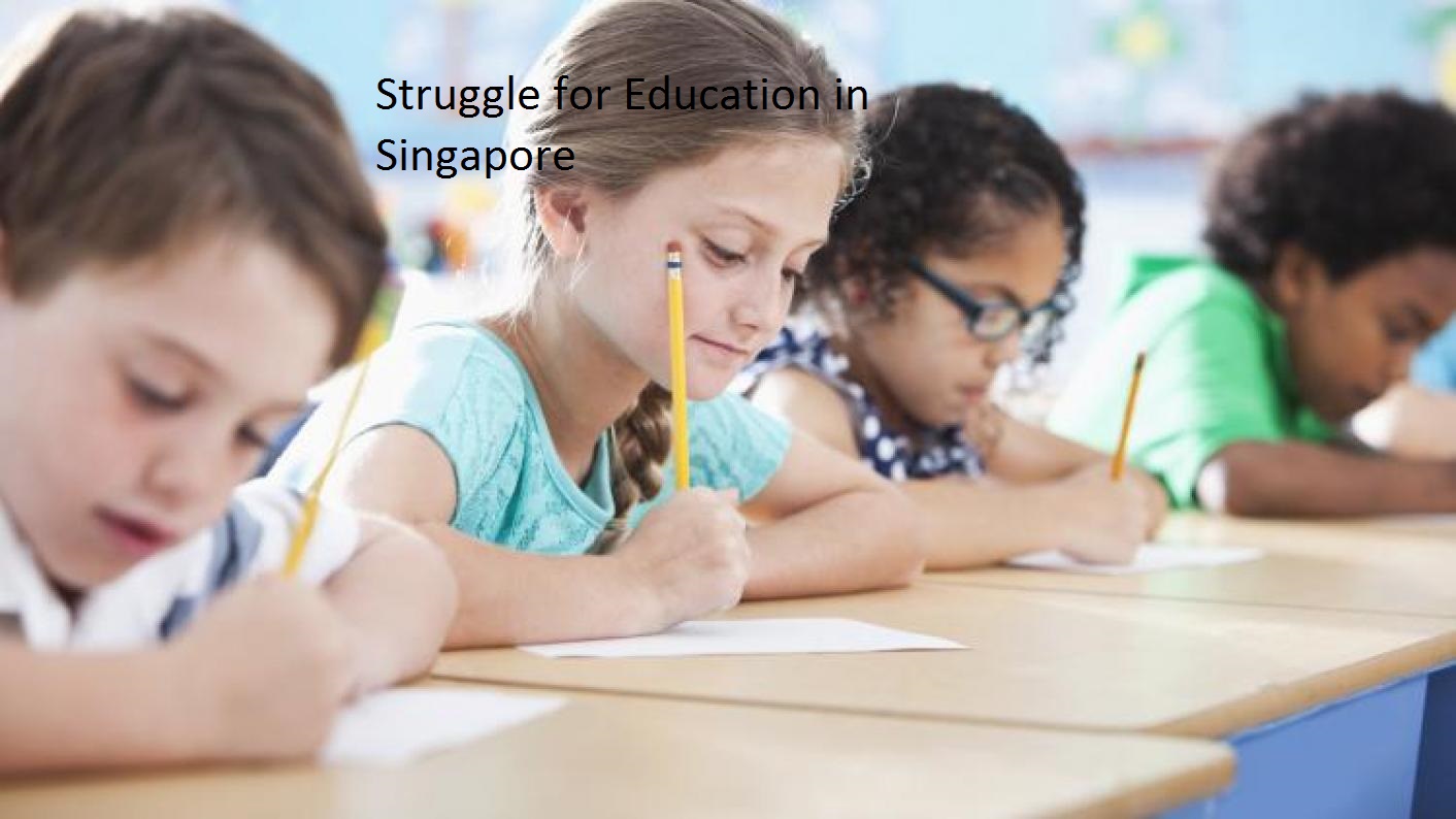 Struggle for Education in Singapore