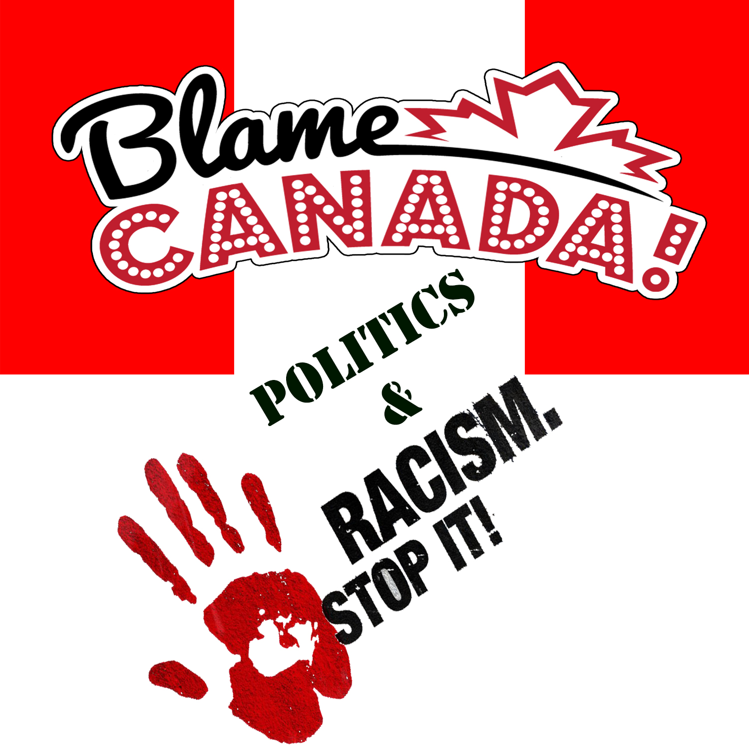 Racism and its Role in Canadian Politics : The Hidden Reality