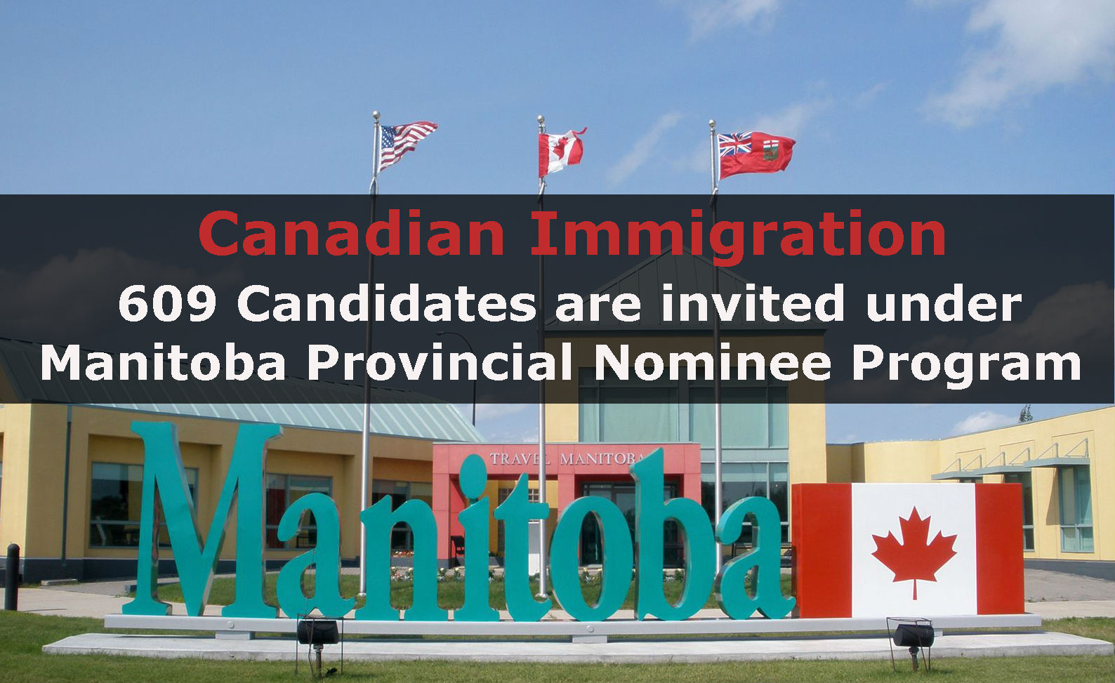 Manitoba Invites 193 Candidates: Improvement In State of the Immigration