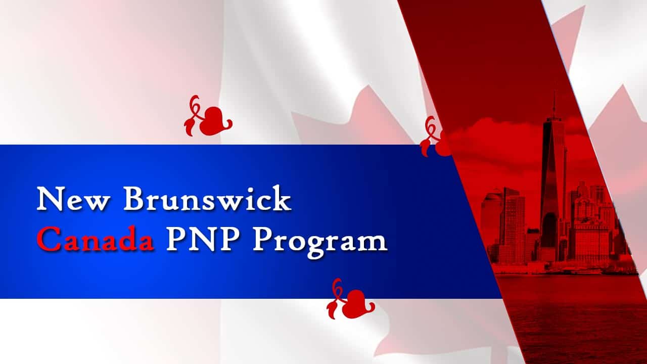New Brunswick Provincial Nominee Program