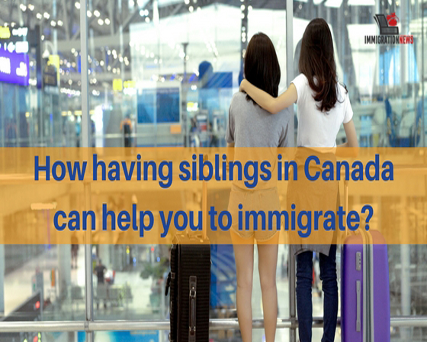 Process of sponsoring Siblings to Canada by A Canadian Permanent Resident Who is not yet a citizen)