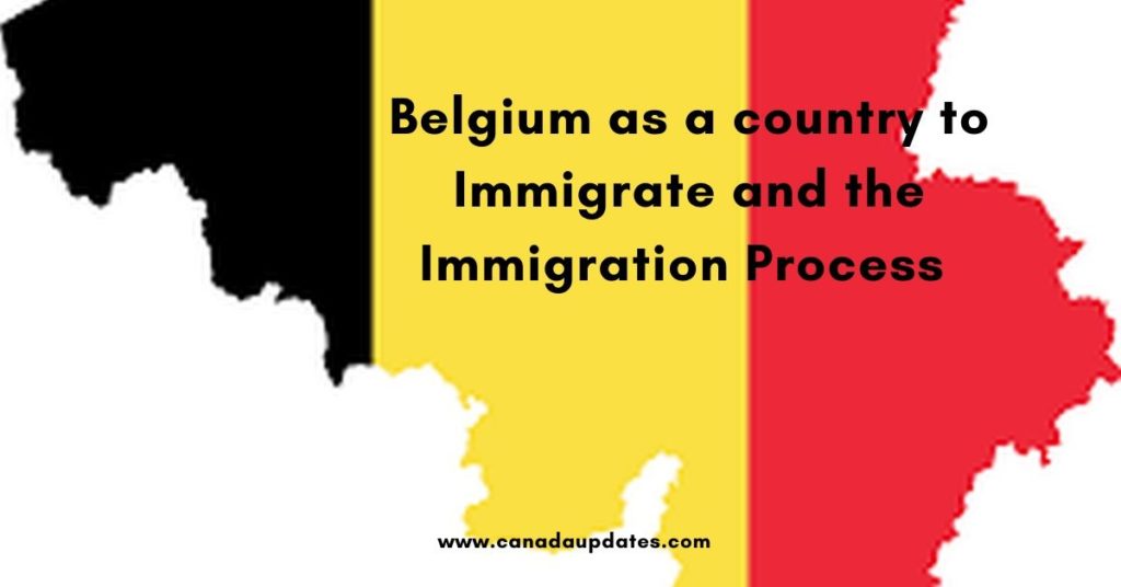 Belgium as a country to Immigrate 1