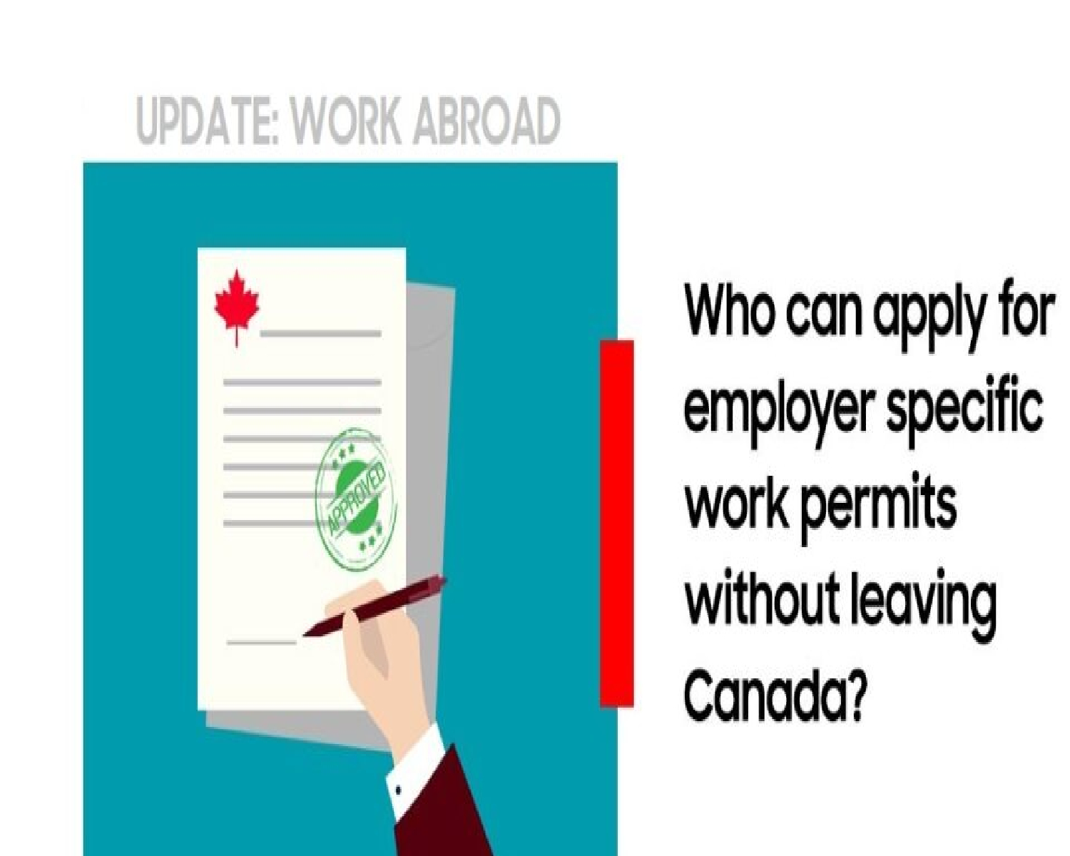 Who can Apply for EmployerSpecific Work Permits Without Leaving Canada Canada, US, Australia