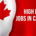 Best High-paying Jobs in Canada for Newcomers [2023]