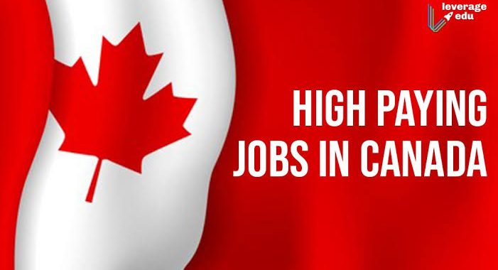 Top 20 High-Paying Jobs In Canada for Immigrants